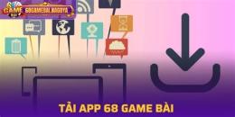 68 game bài tải top 10